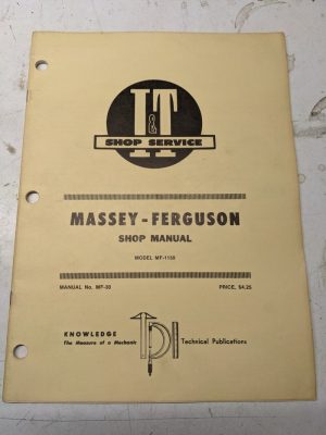 I&T Tractor Shop Service Repair Manual Massey Ferguson Mf1150 Mf-30 I&T