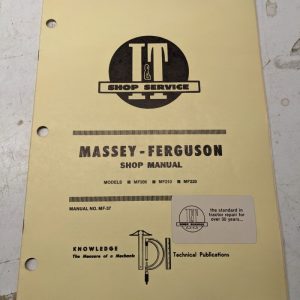 I&T Tractor Shop Service Repair Manual Massey Ferguson Mf205 Mf210 Mf220 Mf-37