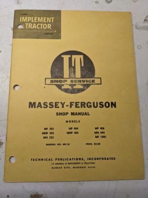 I&T Shop Service Manual Massey Ferguson Mf 303 404 406 444 333 1001 Mhf Mh