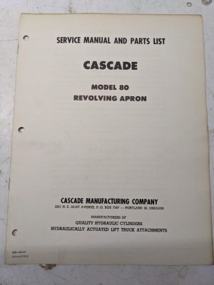 Cascade Lift Attachment Parts Manual Model 80 Revolving Apron