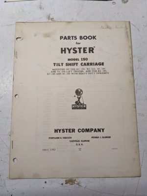 Hyster Fork Lift Attachment Parts List Book Manual Model 150 Tilt Shift Carriage