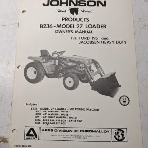 Johnson Owners Manual Work Horse Tractor Loader Model 27 Jacobsen Ford 195 B236