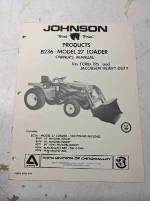 Johnson Owners Manual Work Horse Tractor Loader Model 27 Jacobsen Ford 195 B236