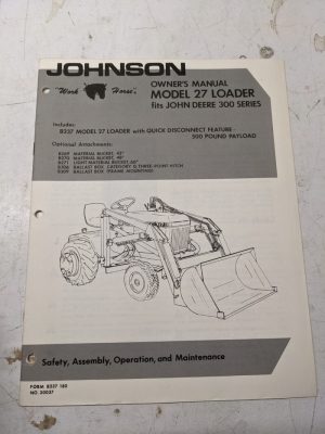 Johnson Owners Manual Work Horse Tractor Loader Model 27 Deere Jd 200 B237 180