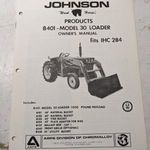 Johnson Owners Manual Work Horse Tractor Loader Model 30 Ihc 284 B401