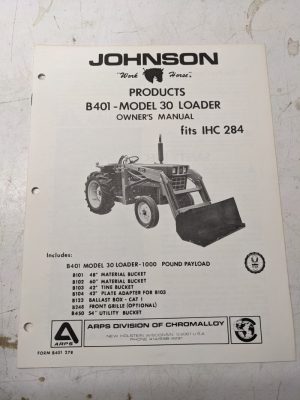 Johnson Owners Manual Work Horse Tractor Loader Model 30 Ihc 284 B401
