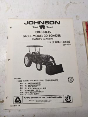 Johnson Owners Manual Tractor Loader Model 30 John Deere Jd 850 950 B400