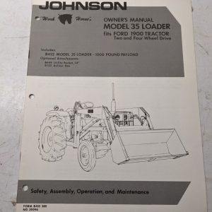 Johnson Work Horse Owners Manual Tractor Loader Model 35 Series Ford 1900 B452