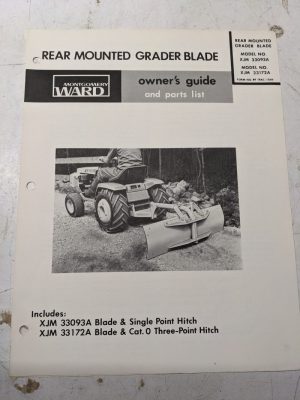 Montgomery Ward Owners Manual Parts List Rear Mounted Grader Blade Xjm 33093A