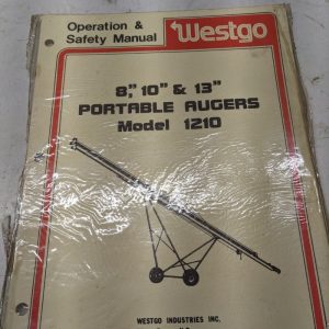 Westgo Owners Manual Attachment Tractor Portable Augers Model 1210