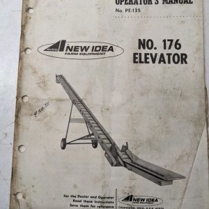 Avco New Idea Tractor Operators Manual 176 Elevator Pe-135 Farm Equipment