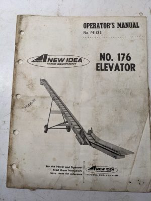 Avco New Idea Tractor Operators Manual 176 Elevator Pe-135 Farm Equipment