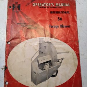 International Harvester Ih Oeprators Manual Maintenance 56 Forage Blower