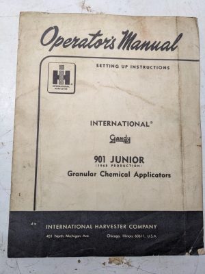 International Harvester Ih Oeprators Manual Maintenance 901 Junior Applicator