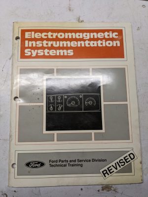 Ford Electromagnetic Instrumentation Systems Training Manual 1991