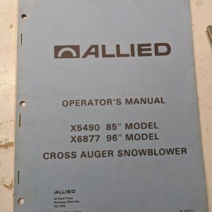 Allied Operators Manual Parts List Book X5490 X6877 Cross Auger Snowblower