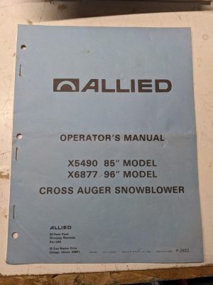 Allied Operators Manual Parts List Book X5490 X6877 P-2922 Auger Snowblower