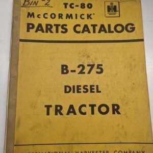 International Harvester Part Catalog Farmall Mccormic Tc-80 B-275 Diesel Tractor