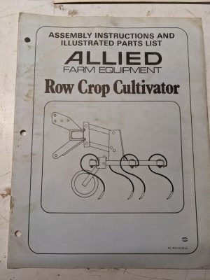 Allied Assembly Manual Parts List Book Farm Equipment Row Crow Cultivator