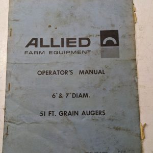 Allied Farm Equipment Operators Manual Parts List Book 51 Ft Grain Auger 6” 7”