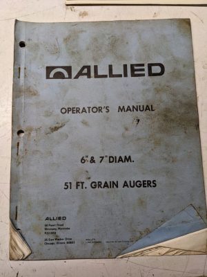 Allied Farm Equipment Operators Manual Parts List Book 51' Grain Auger 6” 7”