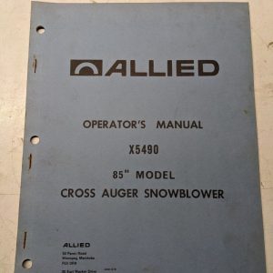 Allied Operators Manual Parts List Book X5490 85” Cross Auger Snowblower