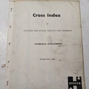 Hyster Cascade Cross Index Service Part Numbers Hydraulic Attachments 1960 Fork