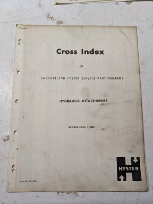 Hyster Cascade Cross Index Service Part Numbers Hydraulic Attachments 1960 Fork