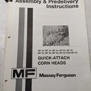 Massey Ferguson Mf Quick Attach Corn Heads Assembly Instruction Manual 24 44 83