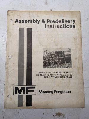 Massey Ferguson Mf Assembly Instruction Manual Quick Attach Corn Heads 24 62 82