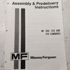Massey Ferguson Assembly Instruction Manual Mf 300 410 510 Combines