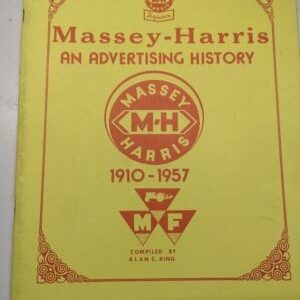 Massey Ferguson Mh Massey-Harris An Advertisinng History 1910-1957