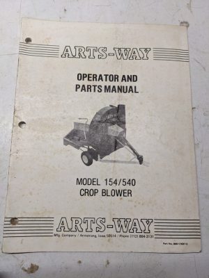 Arts Way Operators Manual Parts List Book Model 154 540 Crop Blower 1980 Farm