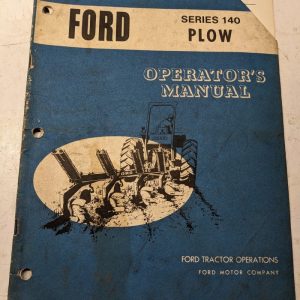 Ford Operators Manual Tractor Attachment Series 140 Plow