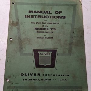 Oliver Tractor Instruction Manual Model 73 Picker-Sheller Husker 1964 Farm Book