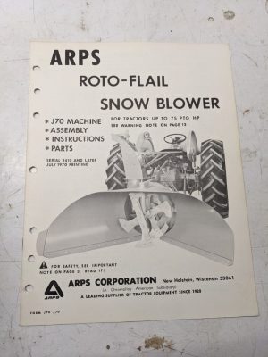 Arps Owners Manual Parts List Book J70 Roto-Flail Snow Blower 770 1970