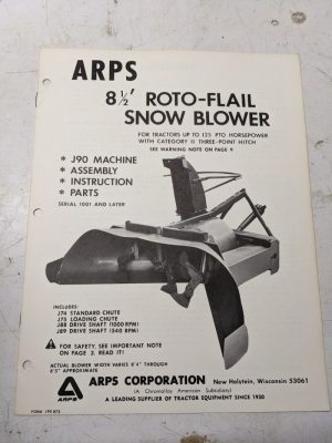 Arps Owners Manual Parts List Book J90 8.5' Roto-Flail Snow Blower 872