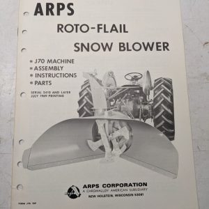 Arps Owners Manual Parts List Book J70 Roto-Flail Snow Blower 769 1969