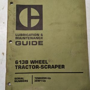 Caterpillar Cat Lubrication Maintenance Guide Manual Tractor 613B Scraper 1980