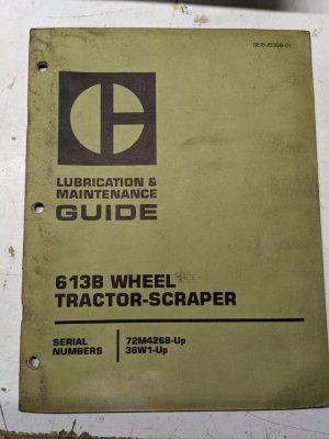 Caterpillar Cat Lubrication Maintenance Guide Manual Tractor 613B Scraper 1980