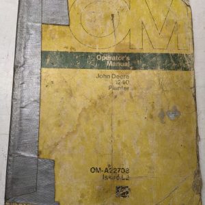 John Deere Jd Operators Manual 1240 Planter Om-A22708 L2 Operation Assembly