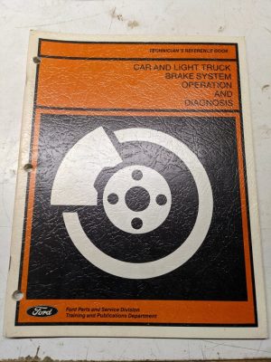 Ford Technicans Reference Book Manual Car Light Truck Brake System 1986