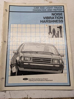 Ford Training Car Light Truck Diagnosis Repair Noise Vibration Harshness 1984