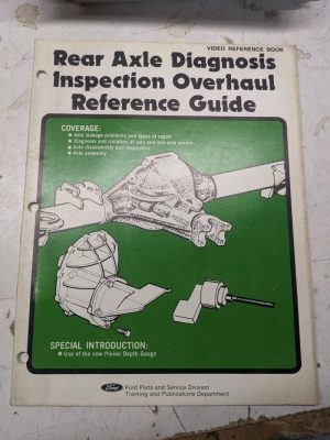 Ford Rear Axle Diagnosis Inspection Overhaul Reference Service Manual 1976