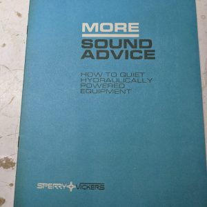 Sperry Vickers More Sound Advice How To Quite Hydraulically Power Equipment