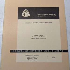 Ase Society Automotive Engineers Development Of New Casting Applications 1963
