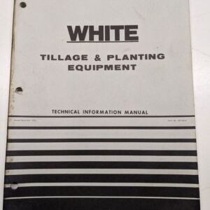 White Equipment Technical Service Manual Tillage Planting Equipment 437-201A