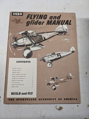 1930 Flying And Glider Manual Sportplane Authority Of America Build And Fly 1989