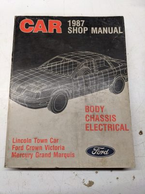 Ford 1987 Car Shop Manual Body Chassis Electrical Service Repair Book