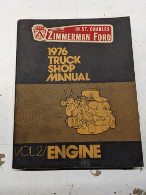 Ford 1976 Truck Shop Manual Engine Service Repair Book Volume 2
